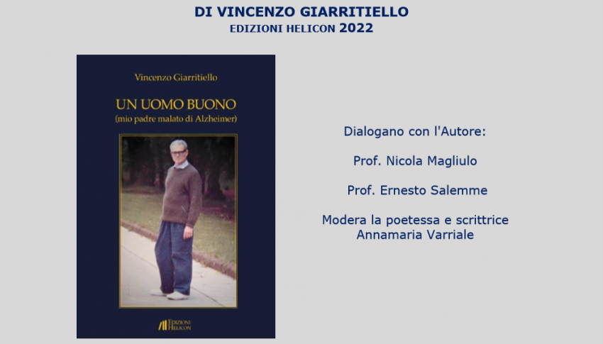 Presentazione libro: “Un uomo buono (mio padre malato di Alzheimer)”